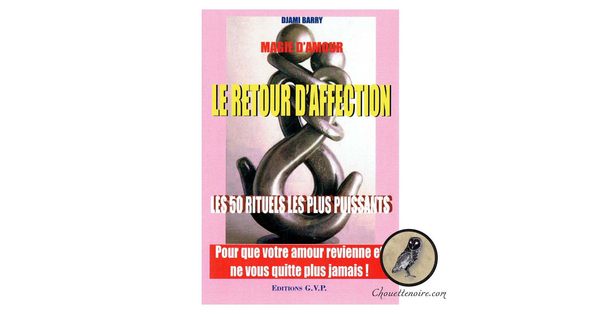 retour d affection puissant