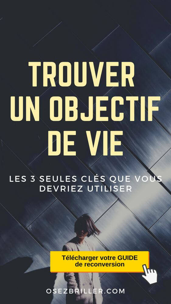 trouver un but dans la vie